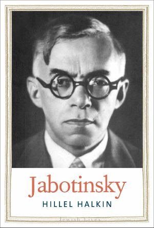 [Jewish Lives 01] • Jabotinsky (Jewish Lives)